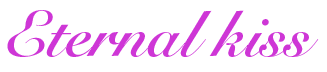 ETERNAL KISS
