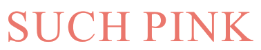 SUCHPINK
