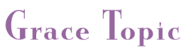 GRACETOPIC