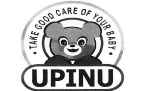 TAKE GOOD CARE OF YOUR BABY  UPINU