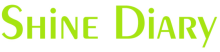 SHINE DIARY