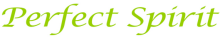 PERFECT SPIRIT