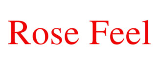 ROSE FEEL