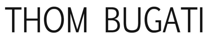 THOM BUGATI
