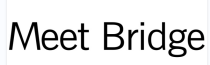  MEET BRIDGE