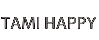 TAMIHAPPY