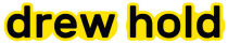 DREWHOLD