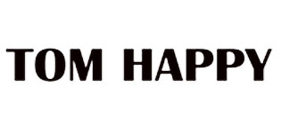 TOM HAPPY