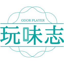 ODOR PLAYER 玩味志